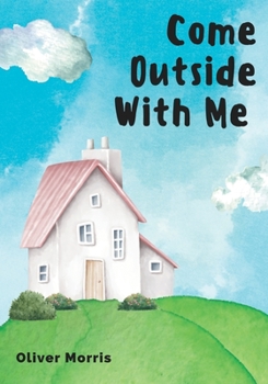 Paperback Come Outside With Me Book