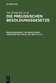 Hardcover Die Besoldungsvorschriften Vom 8. Juli 1921 (P. B. V.) [German] Book