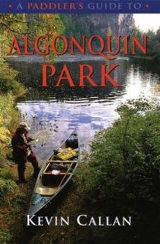 Paperback A Paddler's Guide to Algonquin Park Book