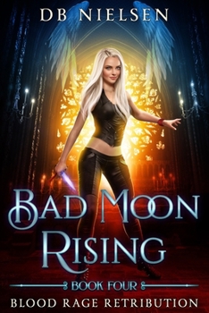 Paperback Blood Rage Retribution: Bad Moon Rising Series Book