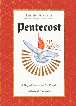 Pentecost: A Day of Power for All People - Book  of the Fullness of Time