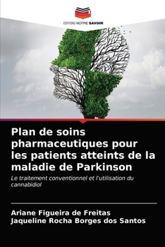 Paperback Plan de soins pharmaceutiques pour les patients atteints de la maladie de Parkinson [French] Book