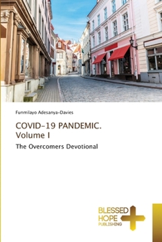 Paperback COVID-19 PANDEMIC. Volume I Book