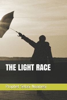 Paperback The Light Race Book
