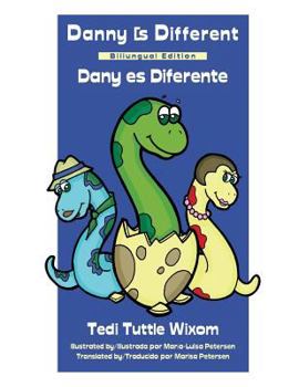 Paperback Danny Is Different: Bilingual Edition Book