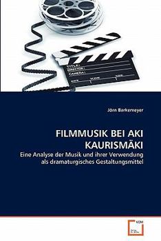 Paperback Filmmusik Bei Aki Kaurismäki [German] Book