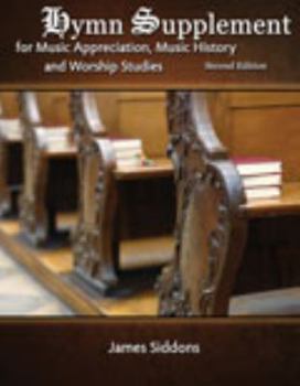 Spiral-bound Hymn Supplement for Music Appreciation, Music History and Worship Studies Book