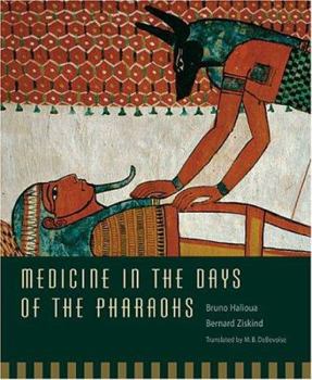 Hardcover Medicine in the Days of the Pharaohs Book