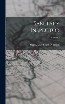 Hardcover Sanitary Inspector; Volume 5 Book