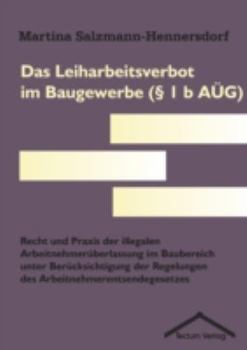 Paperback Das Leiharbeitsverbot im Baugewerbe (§ 1 b AÜG) [German] Book