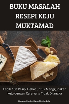 Paperback Buku Masalah Resepi Keju Muktamad [Malay] Book