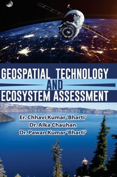 Hardcover Geospatial Technology and Ecosystem Assessment Book