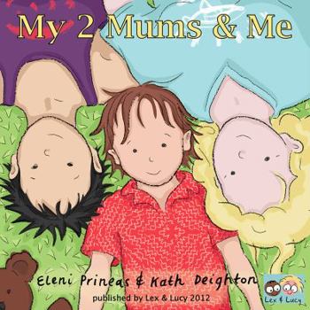 Paperback My 2 Mums & Me Book