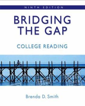 Paperback Bridging the Gap: College Reading Book