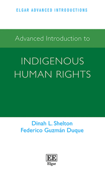 Paperback Advanced Introduction to Indigenous Human Rights Book