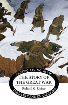 Paperback The Story of the Great War Book