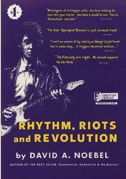 Rhythm, Riots and Revolution: An Analysis of the Communist Use of Music