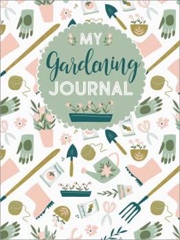 Paperback My Gardening Journal Book