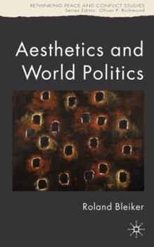 Hardcover Aesthetics and World Politics Book