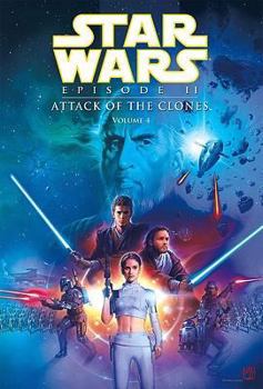 Episode II, Attack of the Clones 4 - Book #4 of the Star Wars Episode II: Attack of the Clones