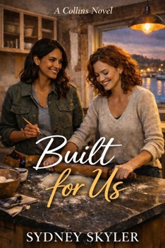 Built for Us: A Collins Novel