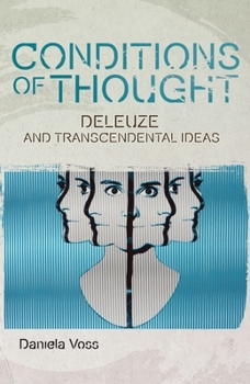 Hardcover Conditions of Thought: Deleuze and Transcendental Ideas Book