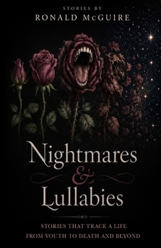Paperback Nightmares & Lullabies: Stories by Ronald McGuire Book