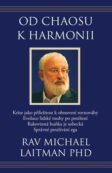 Od chaosu k harmonii (Czech Edition)