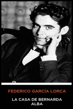 Paperback Lorca - La Casa de Bernarda Alba [Spanish] Book