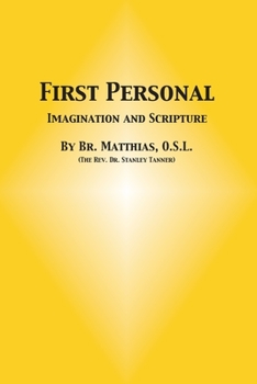 Paperback First Personal: Imagination and Scripture Book