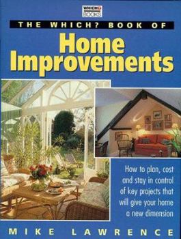 Hardcover "Which?" Book of Home Improvements ("Which?" Consumer Guides) Book