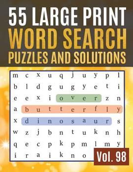 Paperback 55 Large Print Word Search Puzzles and Solutions: Activity Book for Adults and kids - Large Print Word-Finds Puzzle Book-Word Search ( Find Words for [Large Print] Book