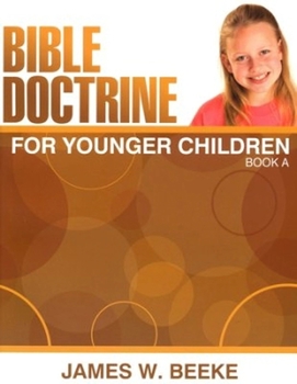 Paperback Bible Doctrine for Younger Children, Book a Book