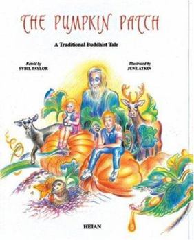 Hardcover Pumpkin Patch: A Traditional Buddhist Tale Book