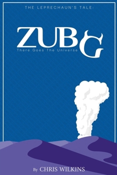 Paperback Zubg: There Goes the Universe Book