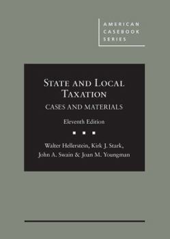 Hardcover State and Local Taxation, Cases and Materials (American Casebook Series) Book
