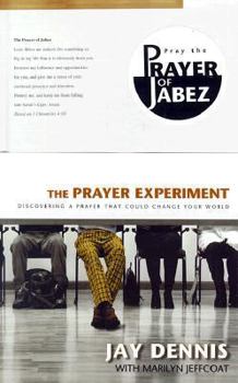 Hardcover The Prayer Experiment: Discovering a Prayer That Could Change Your World Book