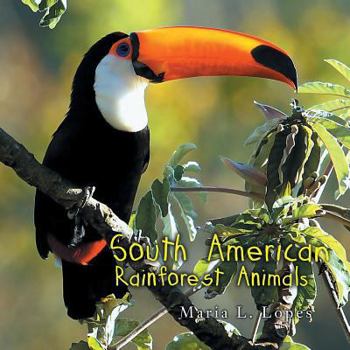 Paperback South American Rainforest Animals Book