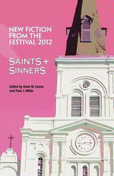 Paperback Saints & Sinners 2012: New Fiction from the Festival Book