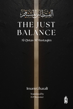 The Just Balance - Al Qistas Al Mustaqim
