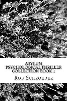 Paperback Asylum: Psychological Thriller Collection Book 1 Book