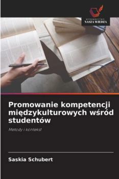 Paperback Promowanie kompetencji międzykulturowych wśród studentów [Polish] Book