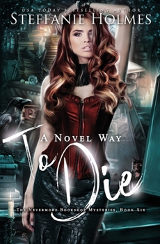 Paperback A Novel Way to Die: A reverse harem paranormal romance Book