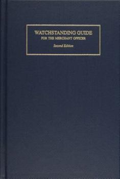Hardcover Watchstanding Guide for the Merchant Officer Book