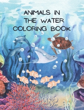 Paperback Animals in the Water Coloring Book