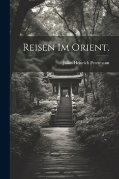 Paperback Reisen im Orient. [German] Book