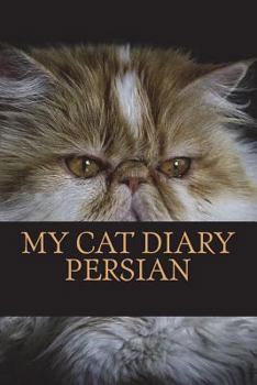 My cat diary: Persian