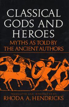 Paperback Classical Gods and Heroes Book