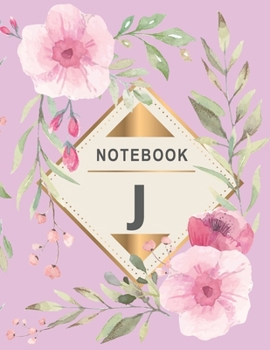 Paperback Notebook: Monogram intial Letter J - Flower Design Journal Gift for Her / Him Book
