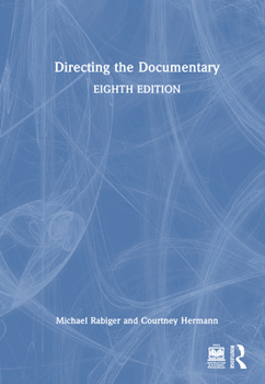 Hardcover Directing the Documentary Book
